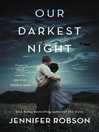 Cover image for Our Darkest Night